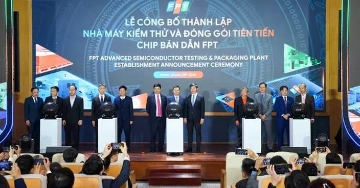 FPT Announces the Establishment of an Advanced Semiconductor Testing &amp; Packaging Plant, Strengthening Vietnam’s Position in the Global Value Chain