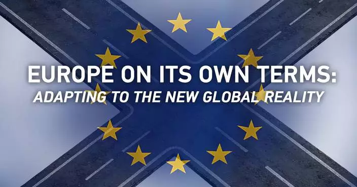 CGTN: Europe on its Own Terms: Adapting a New Global Reality