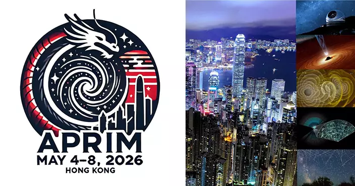 APRIM 2026 brings Nobel-level astrophysics and space science summit to Hong Kong for the first time