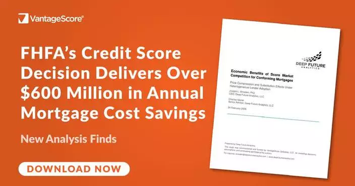 FHFA’s Mortgage Credit Score Decision Delivers Over $600 Million in Annual Mortgage Cost Savings, New Analysis Finds