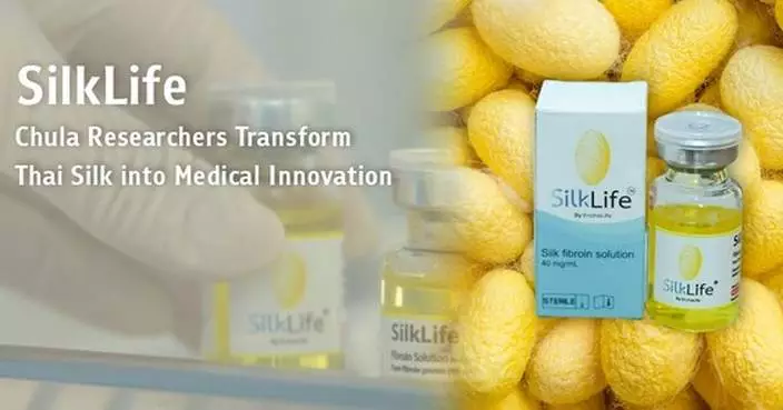 SilkLife: Chula Researchers Transform Thai Silk into Medical Innovation