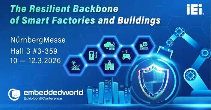 IEI Showcases Resilient, Security-Governed Edge Infrastructure at Embedded World 2026: Empowering Enterprises to Confidently Accelerate Digital Transformation