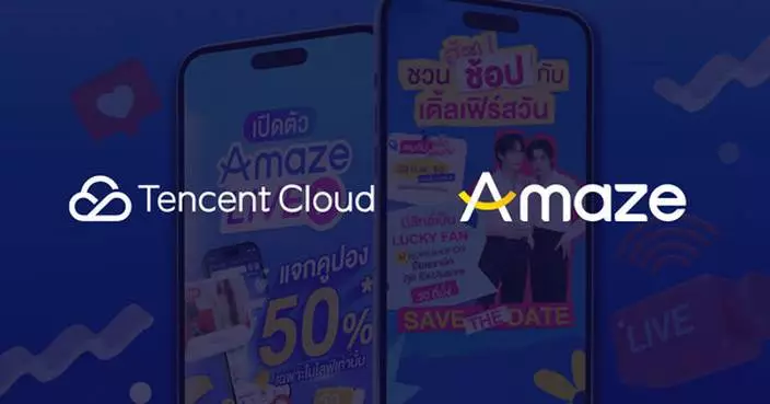 Tencent Cloud and Amaze Join Forces to Accelerate the Future of Live E-commerce in Thailand