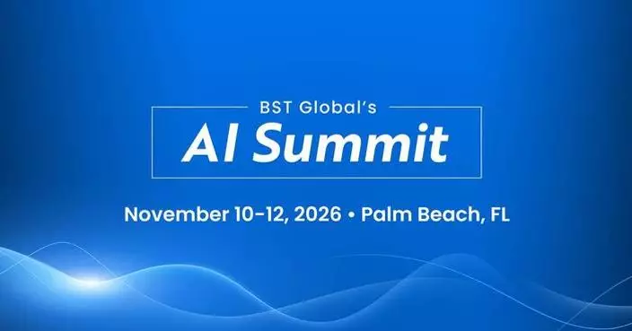BST Global Opens Registration for Third Annual AI Summit, November 10–12, 2026, Palm Beach, FL