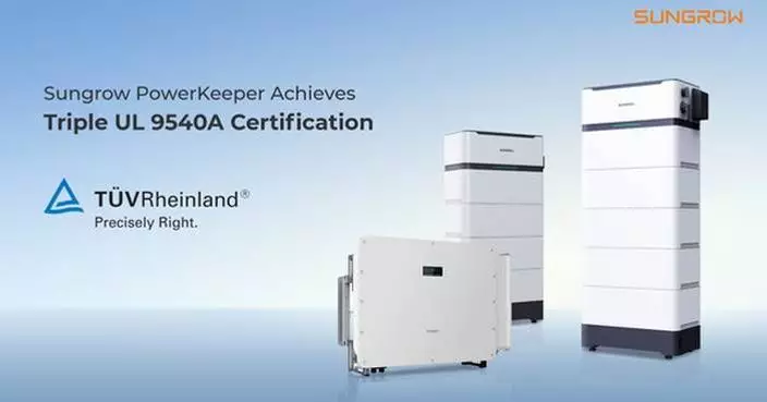 ACE Safety: Sungrow PowerKeeper Achieves Industry-First Triple UL 9540A Certification