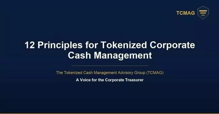 Tokenized Cash Management Advisory Group Publishes Core Principles for Digital Money