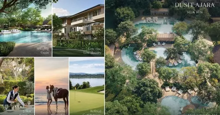 Transformation From Thailand’s Premier Tourist Hub to a Global ‘Heaven City’ and World-Class Living, With Dusit Ajara Hua Hin