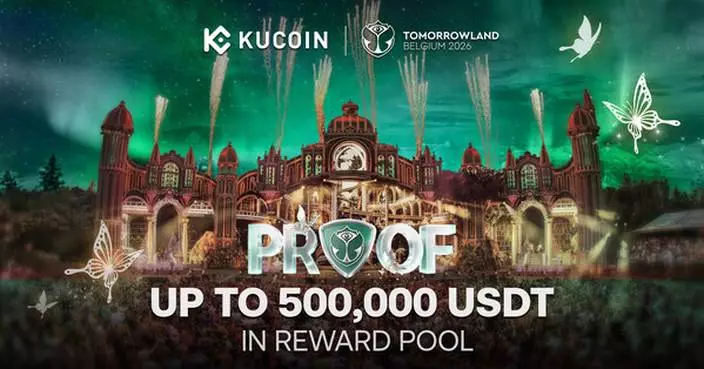 KuCoin Launches PROOF: Tomorrowland Edition, Connecting Fair Trading Competitions with Real-World Experiences at Tomorrowland Belgium 2026