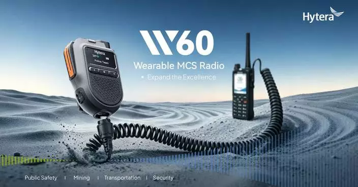 Hytera Launches W60 Wearable MCS Radio to Extend Mission-Critical Communication Beyond PMR Coverage