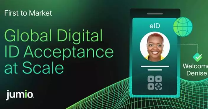 Jumio Is the First Identity Intelligence Provider to Offer Global Digital ID Acceptance at Scale
