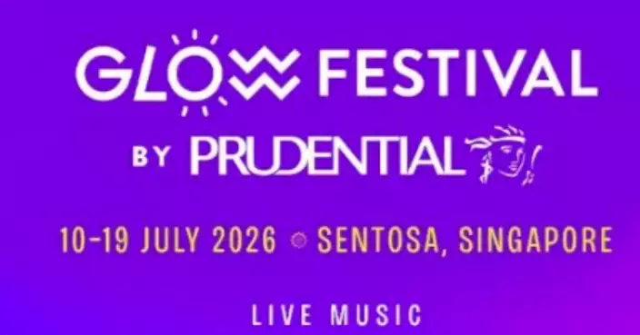 Glow Festival by Prudential Expands in Sentosa Partnership, Bringing Global Headliners and Its Biggest Edition Yet to Singapore