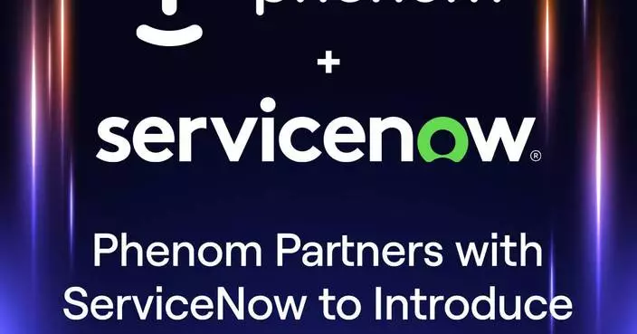 Phenom Partners with ServiceNow to Introduce AI Hiring Agents