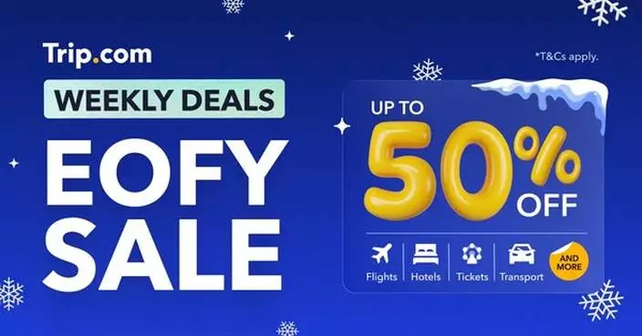 Trip.com Kicks Off Winter Travel Season with EOFY Mega Sale and Massive Flight Perks