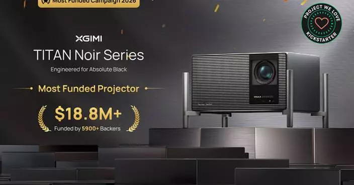 XGIMI Concludes Crowdfunding Campaign for TITAN Noir Series 4K Projectors, Raising Over $18.8 Million as Kickstarter’s Highest-Funded Campaign of 2026