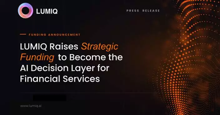 LUMIQ Raises Strategic Funding to Become the AI Decision Layer for Financial Services