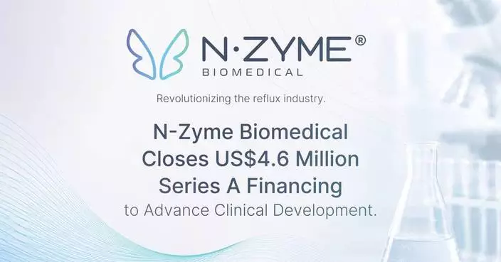 N-Zyme Biomedical Closes US$4.6 Million Series A Financing to Advance Clinical Development