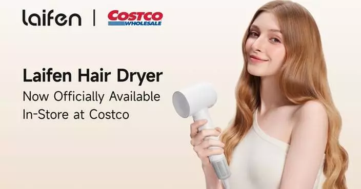 Laifen Expands U.S. Retail Footprint with Costco Launch of Best-Selling SE Hair Dryer