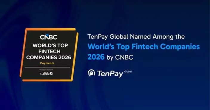TenPay Global Named to CNBC's World's Top Fintech Companies 2026 List