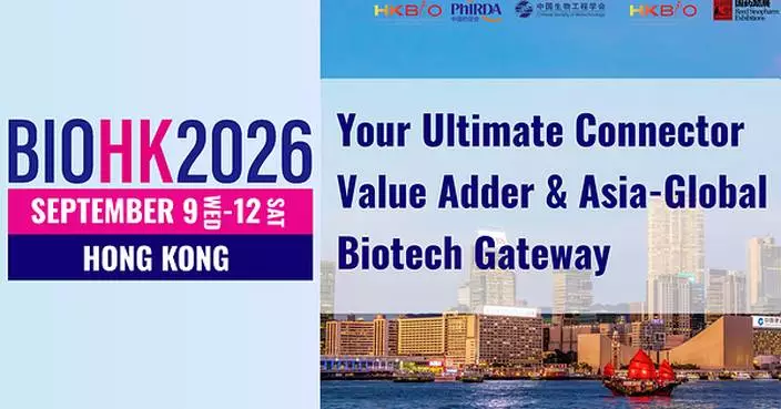 BIOHK2026 (Hong Kong International Biotechnology Conference and Exhibition), 9-12 September, Hong Kong - Connecting Global Leaders in Biotechnology