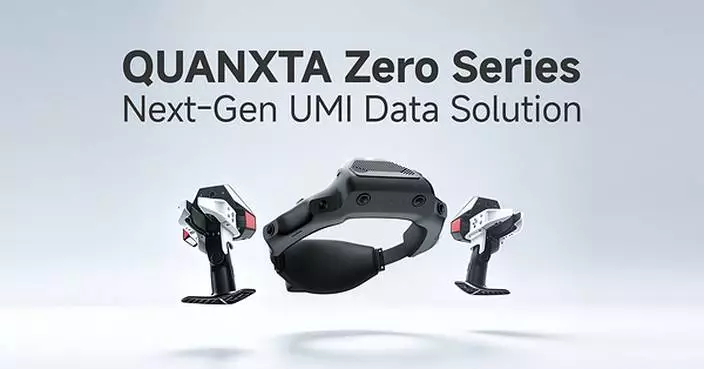 X Square Robot Launches QUANXTA Zero Series, Reframing Embodied Data Production Through Universal Manipulation Interfaces