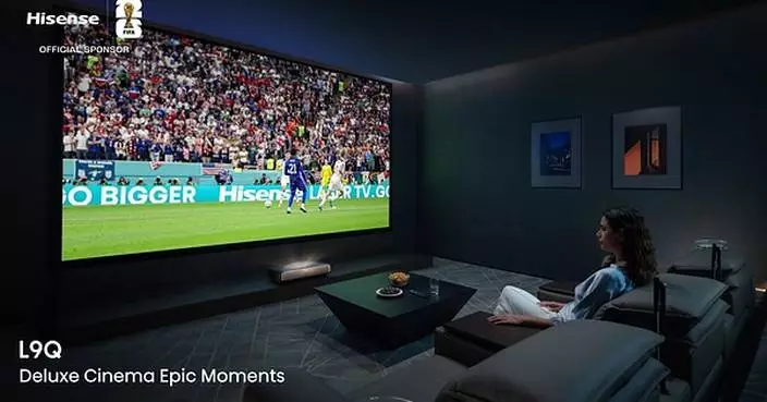 Hisense Makes Home the Best Seat for the FIFA World Cup 2026™