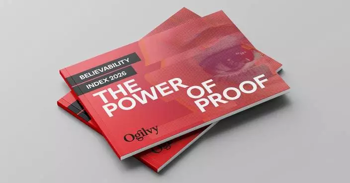 Ogilvy unveils inaugural 2026 APAC Believability Index "The Power of Proof" study reveals hidden cost of lost belief