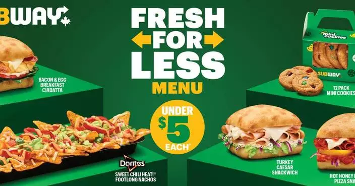Subway Canada Launches First-Ever Fresh For Less Menu, Featuring Options Under $5 Addressing the “Lunch Squeeze”