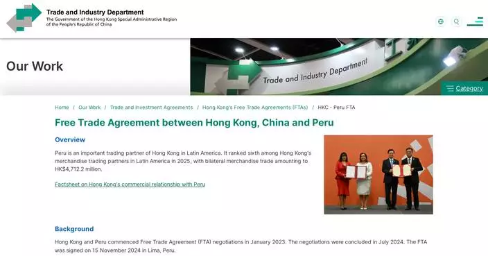 Hong Kong-Peru Free Trade Agreement to Boost Trade and Investment Starting September 1.