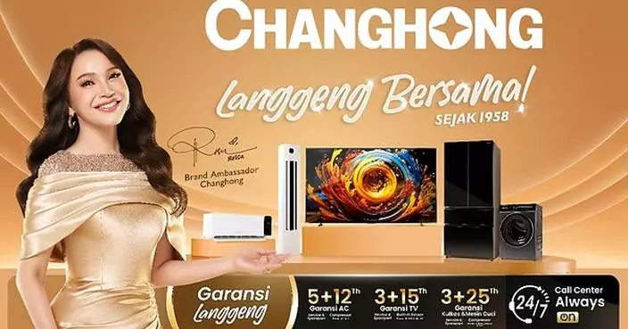 Changhong Partners with Indonesian Pop Icon Rossa to Strengthen Its Presence in Indonesia