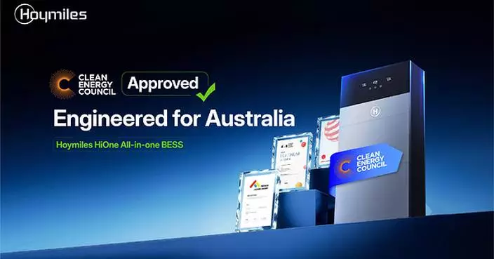 Hoymiles HiOne All-in-One Residential Storage System Receives CEC Approval, Bringing Smarter Energy Independence to Australian Homes