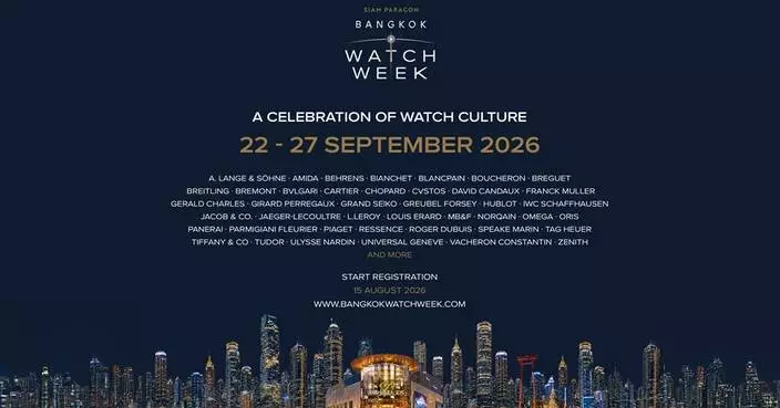 "Siam Paragon Bangkok Watch Week 2026" Elevates Bangkok as a Global Watch Destination