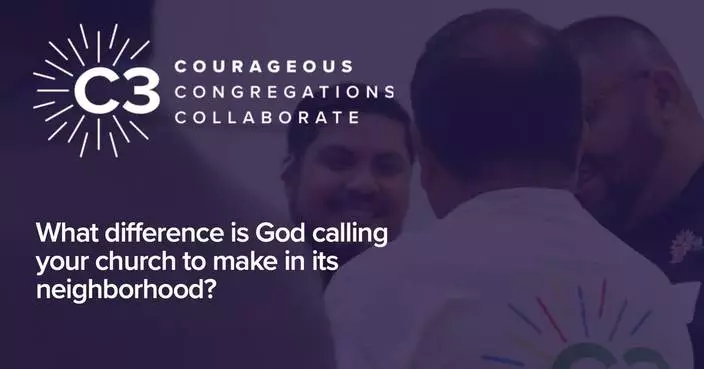 Wesleyan Impact Partners Announces the National Expansion of Courageous Congregations Collaborate (C3)