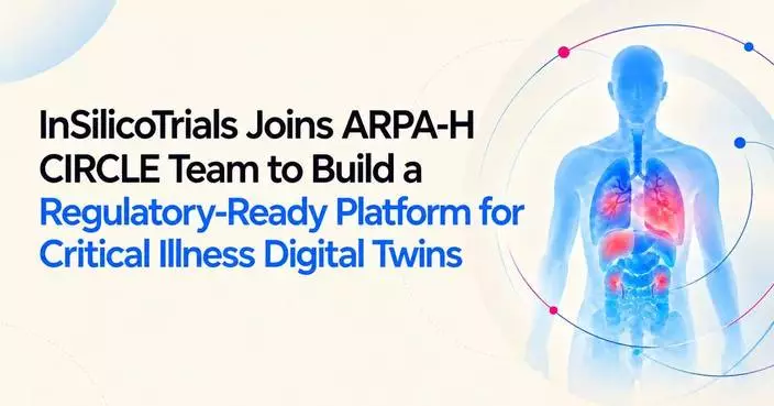 InSilicoTrials Joins ARPA-H CIRCLE Team to Build a Regulatory-Ready Platform for Critical Illness Digital Twins