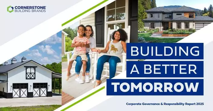 Cornerstone Building Brands Releases 2025 Corporate Governance &amp; Responsibility Report
