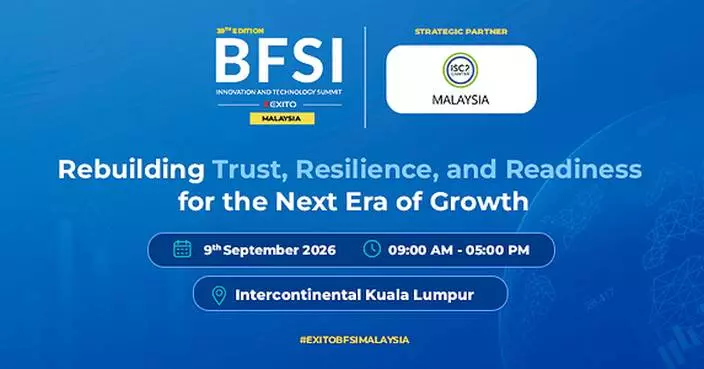 Malaysia's BFSI Technology Leaders to Convene at the 39th Edition BFSI IT Summit Malaysia 2026