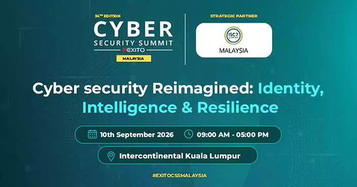 Malaysia's Cybersecurity Leaders to Convene at the 34th Edition Cyber Security Summit Malaysia 2026