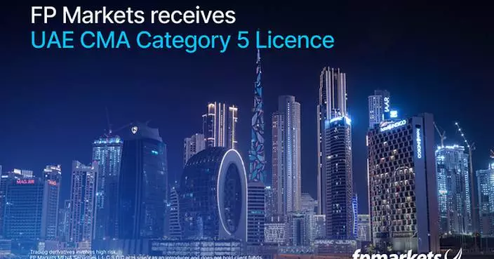 Global Multi-Asset Broker FP Markets Secures UAE CMA Category 5 Licence