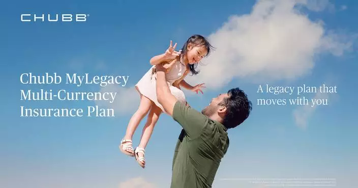 Chubb Life Hong Kong Unveils New Multi-Currency Insurance Plan