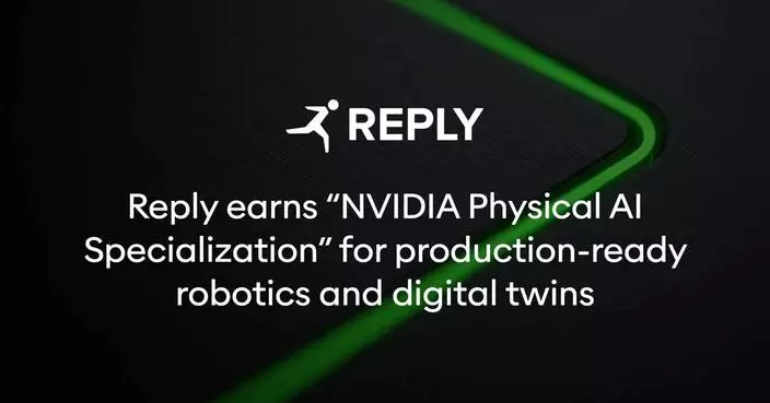 Reply Earns “NVIDIA Physical AI Specialization” for Production-Ready Robotics and Digital Twins