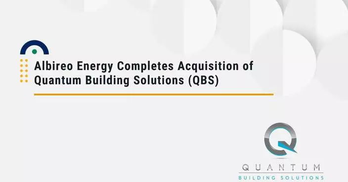 Albireo Energy Acquires Quantum Building Solutions, Establishing Presence in Dallas-Fort Worth Market