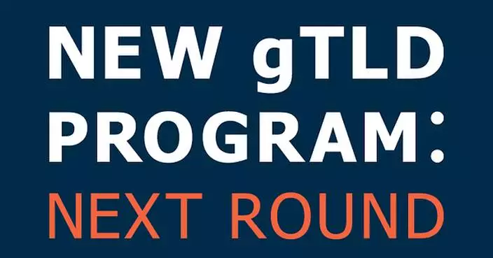 ICANN REVEALS APPLICATIONS FOR 2026 ROUND OF NEW GENERIC TOP-LEVEL DOMAINS