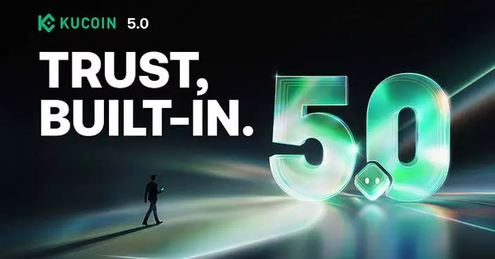 KuCoin Unveils 5.0, Building Trust into Every Layer of the User Experience
