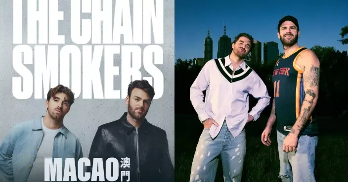 人氣電音組合The Chainsmokers宣布亞洲巡演場次 6月登陸澳門威尼斯人