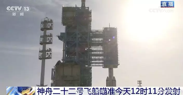 神舟二十二號飛船將於中午12時11分發射