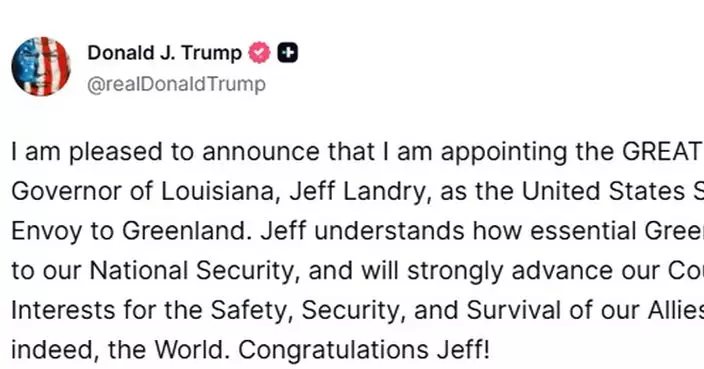 特朗普任命路易斯安那州長為美國格陵蘭島特使