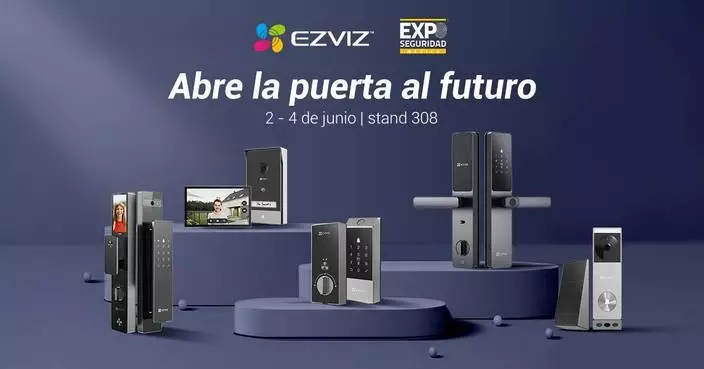 EZVIZ墨西哥保安展拓智能家居想像 展AI技術未來可能性