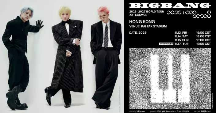 BIGBANG香港啟德演唱會門票迅速售罄 宣布加開11月17日最終場