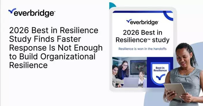 Everbridge研究：單靠快速應變不足以建立機構韌性