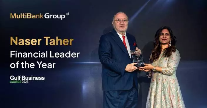 MultiBank Group創辦人Naser Taher獲頒「年度金融領袖」