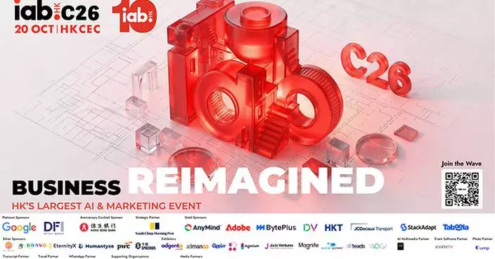 IABHK 主辦C26 數碼營銷大會10月20日舉行  香港最大型 AI 與營銷盛事  聚焦 AI 如何重塑商業與營銷未來